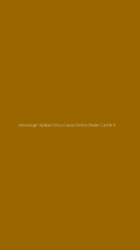Tampilan Antarmuka Aplikasi Alexistogel Aplikasi Situs Casino Online Dealer Cantik - 4