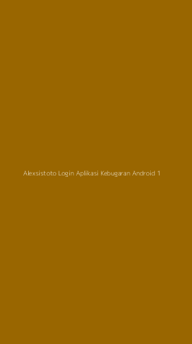 Tampilan Antarmuka Aplikasi Alexsistoto Login Aplikasi Kebugaran Android - 1