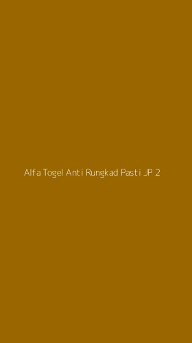 Tampilan Antarmuka Aplikasi Alfa Togel Anti Rungkad Pasti Jp - 2