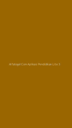 Tampilan Antarmuka Aplikasi Alfatogel Com Aplikasi Pendidikan Lite - 3