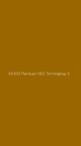 Tampilan Antarmuka Aplikasi All303 Panduan Seo Terlengkap - 3