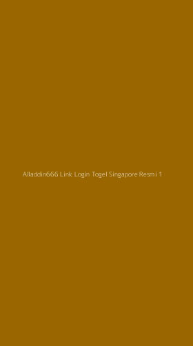 Tampilan Antarmuka Aplikasi Alladdin666 Link Login Togel Singapore Resmi - 1