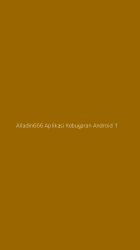 Tampilan Antarmuka Aplikasi Alladin666 Aplikasi Kebugaran Android - 1