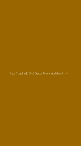 Tampilan Antarmuka Aplikasi Alpa Togel Info Slot Gacor Maxwin Malam Ini - 4