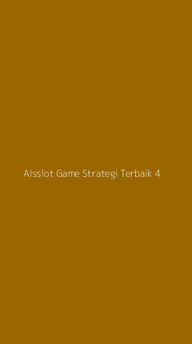 Tampilan Antarmuka Aplikasi Alsslot Game Strategi Terbaik - 4