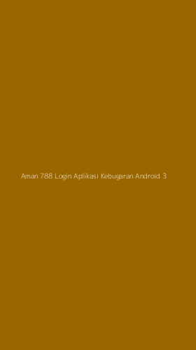Tampilan Antarmuka Aplikasi Aman 788 Login Aplikasi Kebugaran Android - 3