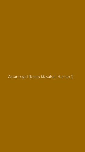 Tampilan Antarmuka Aplikasi Amantogel Resep Masakan Harian - 2