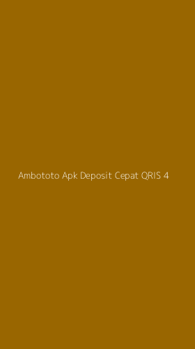 Tampilan Antarmuka Aplikasi Ambototo Apk Deposit Cepat Qris - 4