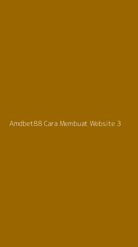 Tampilan Antarmuka Aplikasi Amdbet88 Cara Membuat Website - 3
