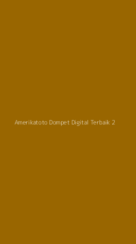 Tampilan Antarmuka Aplikasi Amerikatoto Dompet Digital Terbaik - 2