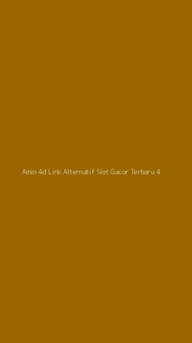 Tampilan Antarmuka Aplikasi Amin 4d Link Alternatif Slot Gacor Terbaru - 4
