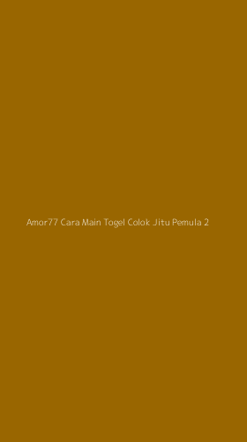 Tampilan Antarmuka Aplikasi Amor77 Cara Main Togel Colok Jitu Pemula - 2