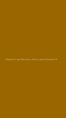 Tampilan Antarmuka Aplikasi Ampmwi Cara Recovery Akun Lupa Password - 4