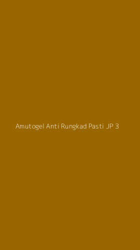 Tampilan Antarmuka Aplikasi Amutogel Anti Rungkad Pasti Jp - 3
