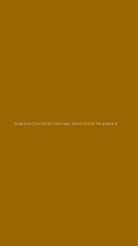 Tampilan Antarmuka Aplikasi Anaktoto Com Portal Informasi Game Online Terupdate - 4
