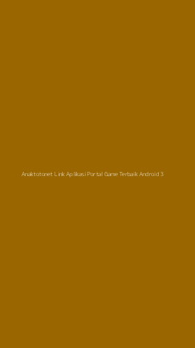 Tampilan Antarmuka Aplikasi Anaktotonet Link Aplikasi Portal Game Terbaik Android - 3