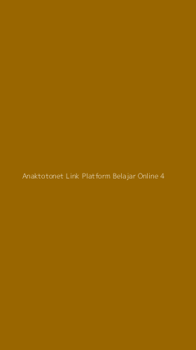 Tampilan Antarmuka Aplikasi Anaktotonet Link Platform Belajar Online - 4