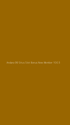 Tampilan Antarmuka Aplikasi Andara 99 Situs Slot Bonus New Member 100 - 3