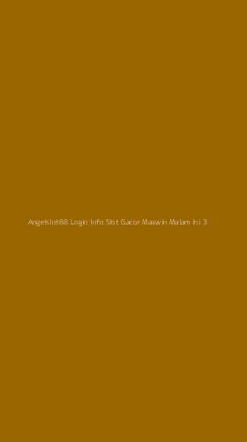 Tampilan Antarmuka Aplikasi Angelslot88 Login Info Slot Gacor Maxwin Malam Ini - 3