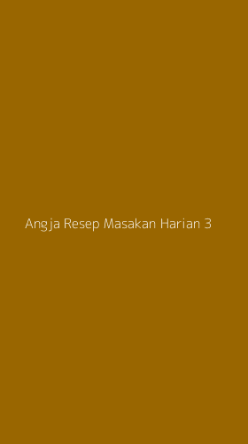 Tampilan Antarmuka Aplikasi Angja Resep Masakan Harian - 3