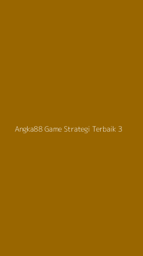 Tampilan Antarmuka Aplikasi Angka88 Game Strategi Terbaik - 3