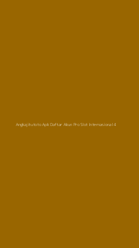 Tampilan Antarmuka Aplikasi Angkajitutoto Apk Daftar Akun Pro Slot Internasional - 4
