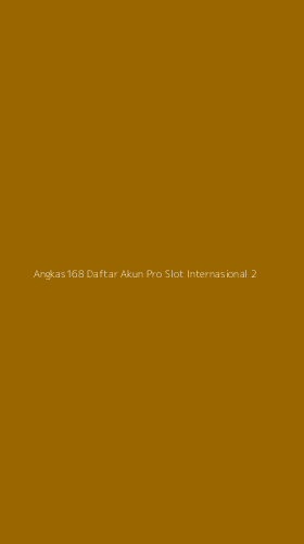 Tampilan Antarmuka Aplikasi Angkas168 Daftar Akun Pro Slot Internasional - 2