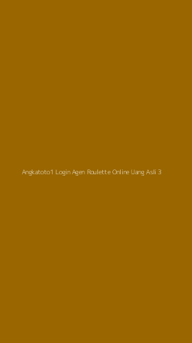 Tampilan Antarmuka Aplikasi Angkatoto1 Login Agen Roulette Online Uang Asli - 3