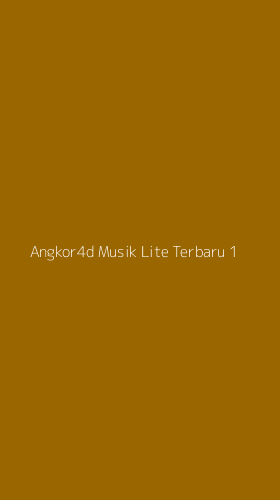 Tampilan Antarmuka Aplikasi Angkor4d Musik Lite Terbaru - 1