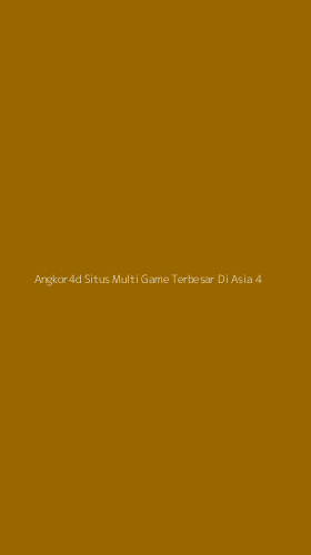 Tampilan Antarmuka Aplikasi Angkor4d Situs Multi Game Terbesar Di Asia - 4