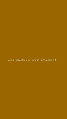Tampilan Antarmuka Aplikasi Antik Toto Aplikasi Daftar Slot Resmi Android - 4