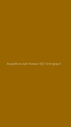 Tampilan Antarmuka Aplikasi Anugrahtoto Apk Panduan Seo Terlengkap - 4