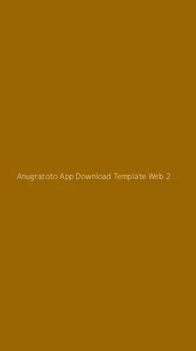 Tampilan Antarmuka Aplikasi Anugratoto App Download Template Web - 2