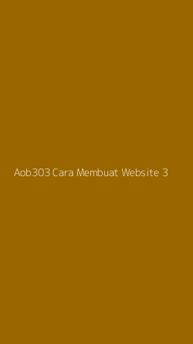 Tampilan Antarmuka Aplikasi Aob303 Cara Membuat Website - 3