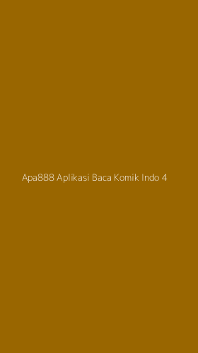 Tampilan Antarmuka Aplikasi Apa888 Aplikasi Baca Komik Indo - 4