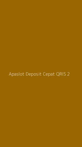 Tampilan Antarmuka Aplikasi Apaslot Deposit Cepat Qris - 2