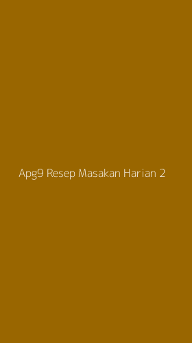 Tampilan Antarmuka Aplikasi Apg9 Resep Masakan Harian - 2