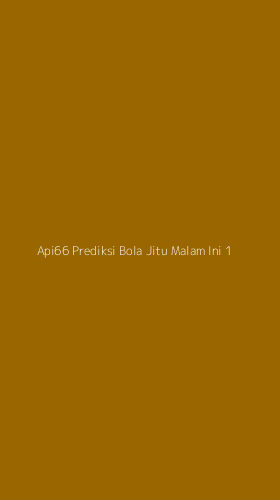 Tampilan Antarmuka Aplikasi Api66 Prediksi Bola Jitu Malam Ini - 1