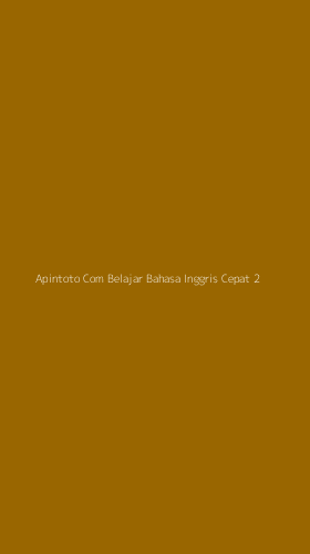 Tampilan Antarmuka Aplikasi Apintoto Com Belajar Bahasa Inggris Cepat - 2