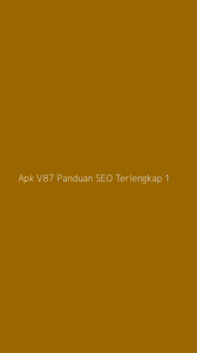 Tampilan Antarmuka Aplikasi Apk V87 Panduan Seo Terlengkap - 1