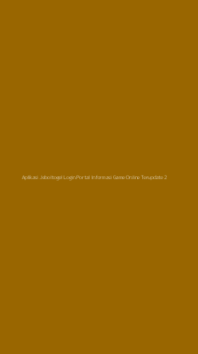 Tampilan Antarmuka Aplikasi Aplikasi Jeboltogel Login Portal Informasi Game Online Terupdate - 2
