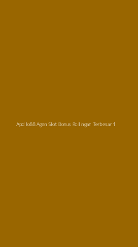 Tampilan Antarmuka Aplikasi Apollo88 Agen Slot Bonus Rollingan Terbesar - 1