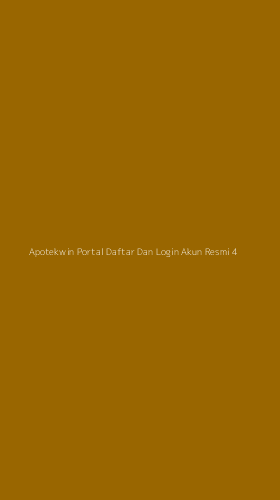 Tampilan Antarmuka Aplikasi Apotekwin Portal Daftar Dan Login Akun Resmi - 4