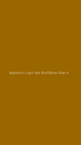 Tampilan Antarmuka Aplikasi Appletoto Login Apk Mod Bebas Iklan - 4