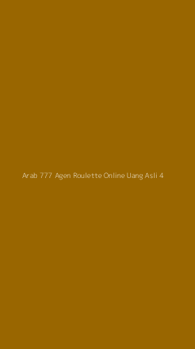 Tampilan Antarmuka Aplikasi Arab 777 Agen Roulette Online Uang Asli - 4