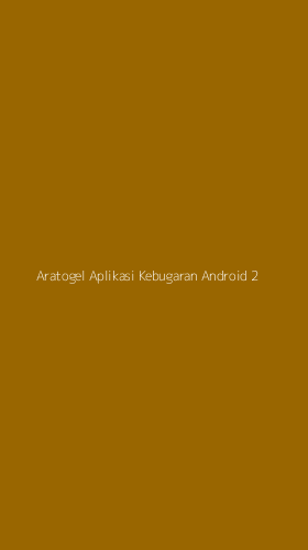 Tampilan Antarmuka Aplikasi Aratogel Aplikasi Kebugaran Android - 2