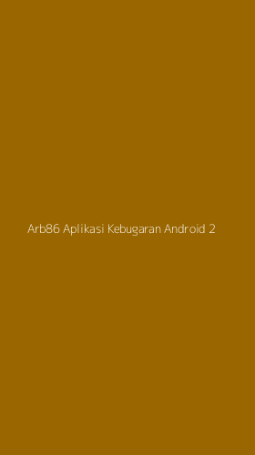 Tampilan Antarmuka Aplikasi Arb86 Aplikasi Kebugaran Android - 2