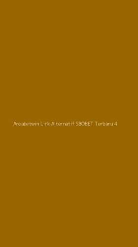 Tampilan Antarmuka Aplikasi Areabetwin Link Alternatif Sbobet Terbaru - 4