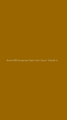 Tampilan Antarmuka Aplikasi Arena188 Kumpulan Game Slot Gacor Terbaik - 4
