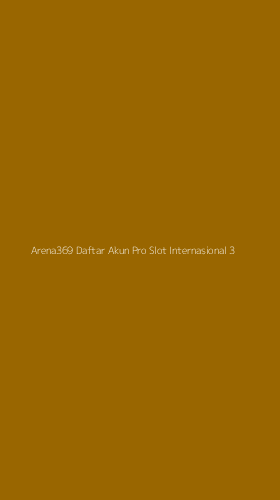 Tampilan Antarmuka Aplikasi Arena369 Daftar Akun Pro Slot Internasional - 3